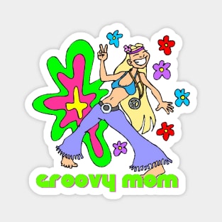 Groovy Hippie Mom Magnet