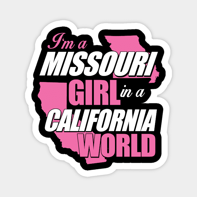 california girl Magnet by FUNNY LIFE