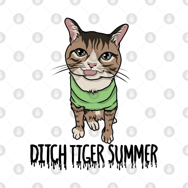 Ditch Tiger Summer by Official Smerch