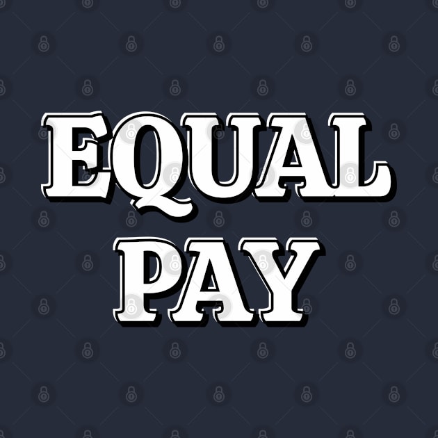 Equal Pay Womens Day by InspireMe