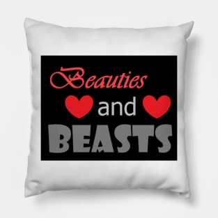 Beauties and Beasts Pillow