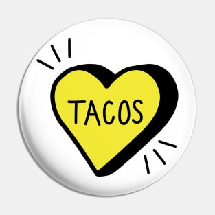 Love Tacos Pin