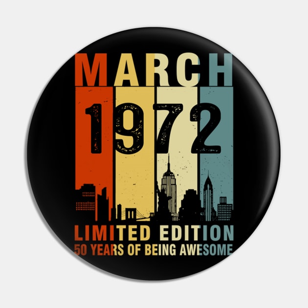 March 1972 Limited Edition 50 Years Of Being Awesome Pin by tasmarashad