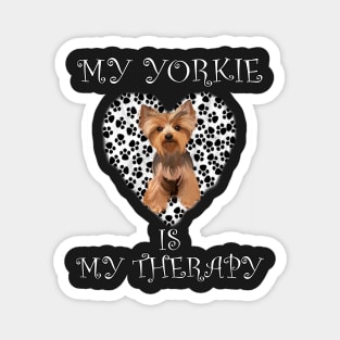 Yorkie Gifts Yorkshire Terrier, Dog Lover Quote: MY YORKIE IS MY THERAPY Paw Print Heart Design Magnet