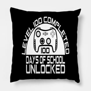 Level 100 completed 100 days of school unlocked Pillow