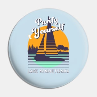 Purify Yourself Pin