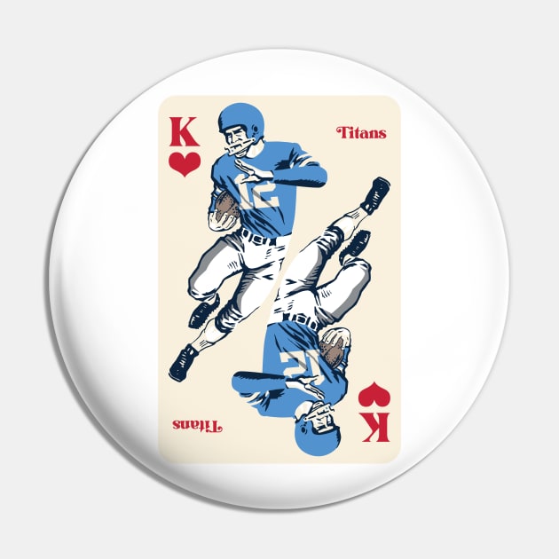 Tennessee Titans King of Hearts Pin by Rad Love