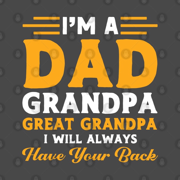 Great Grandpa I Will Always Have Your Back Grandfather by Toeffishirts