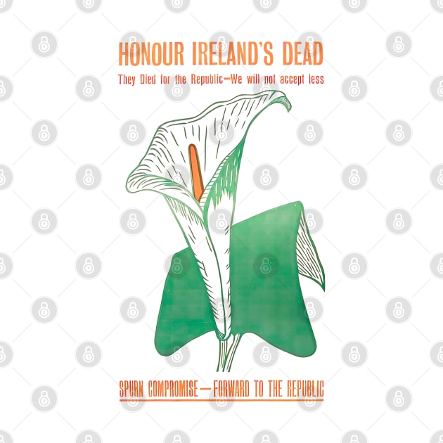 Honour Ireland's Dead Easter Lily Vintage Poster by feck!