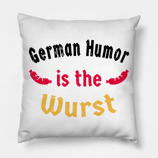 German Humor Is The Wurst Pillow by shirtonaut