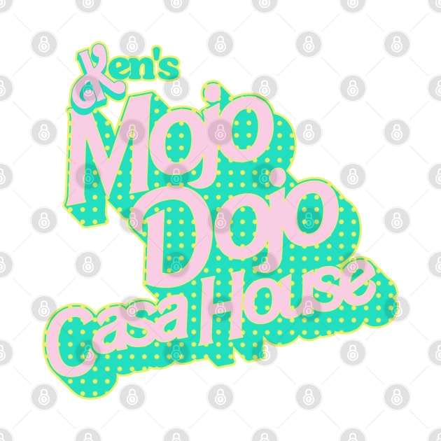 Ken's Mojo Dojo Casa House by darklordpug