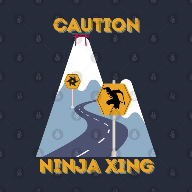 Caution: Ninja Crossing - Funny Ninja by SEIKA by FP