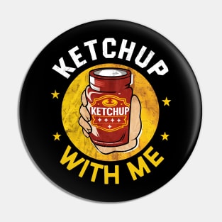 Ketchup Pin