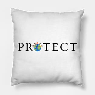 PROTECT THE PLANET Pillow