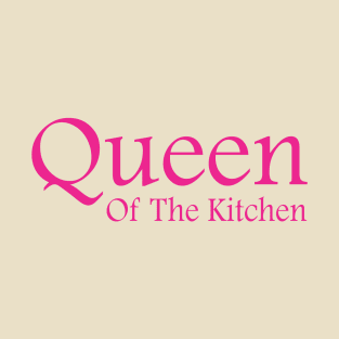 Queen of the Kitchen T-Shirt