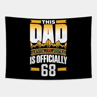 This Dad Is Officially 68 Daddy Father Celebrate Birthday Tapestry