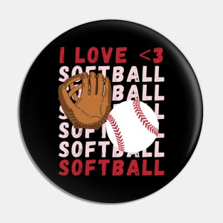 I love Softball My Favorite Softball Player Calls Me Mom Gift for Softball Pin