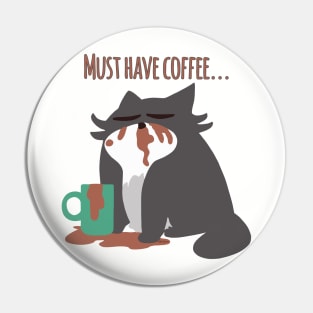 Must Have Coffee Grey Cat Pin