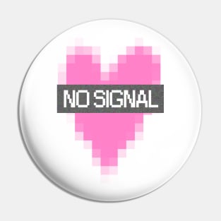 No signal Pin