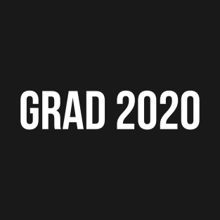 Grad 2020 T-Shirt