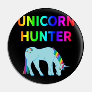 Unicorn Hunter Pin