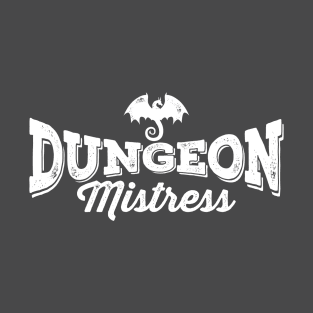 Dungeon Mistress T-Shirt