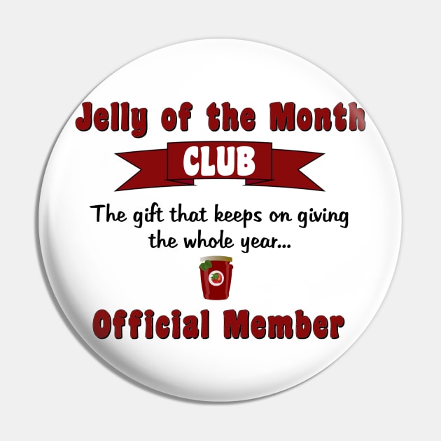 Jelly of the Month Club Pin by Discotish