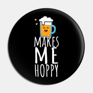 Beer makes me hoppy Pin