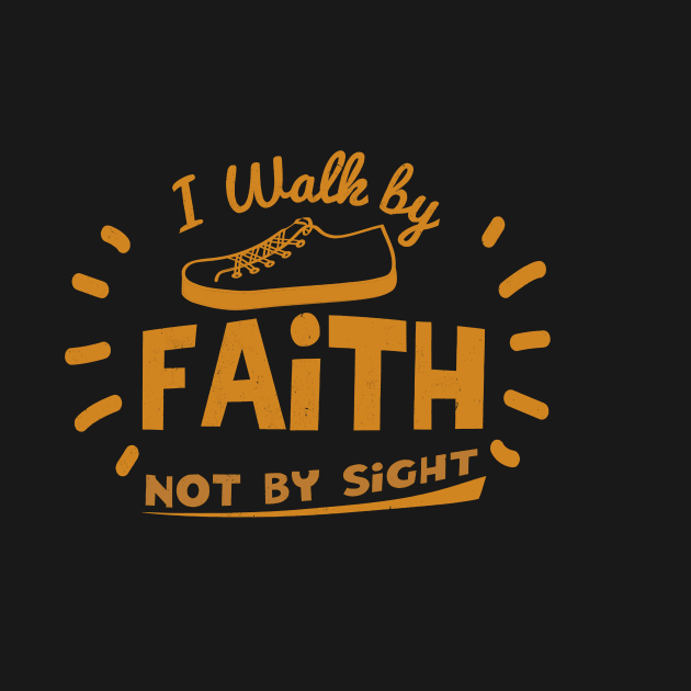 Walk by Faith by PraceGraffix