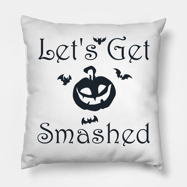 Lets Get Smashed Pillow by kirayuwi