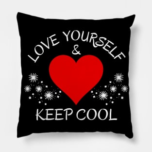 Love Yourself & Keep Cool Pillow