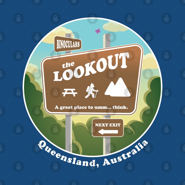 The Lookout Sign by Cre8tiveTees