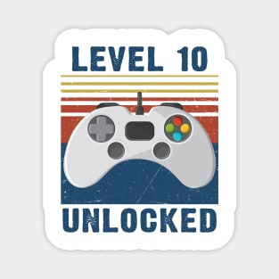 Level 10 unlocked funny gamer 10th birthday Magnet