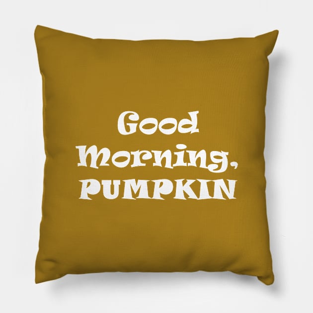 good Morning Pumpkin Pillow by Souna's Store