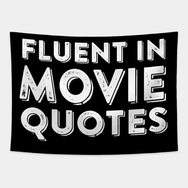 Fluent in Movie Quotes - Film Geek Tapestry by ballhard