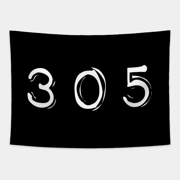 '305' Miami area code in white typewriter label font - Hialeah, Miami Gardens, Miami Beach, Kendall and Homestead Tapestry by keeplooping