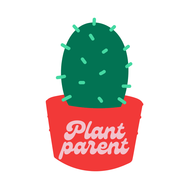 Plant Parent by groovyfolk