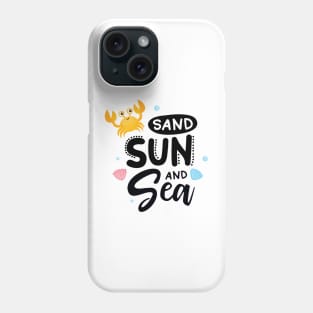 Sun sand an sea Phone Case