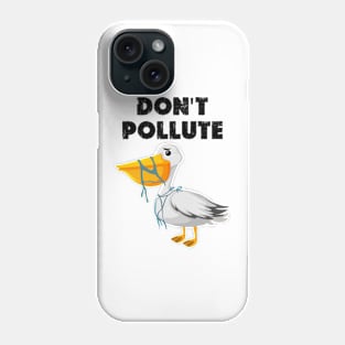 funny don't pollute happy Earth day 2024 Phone Case