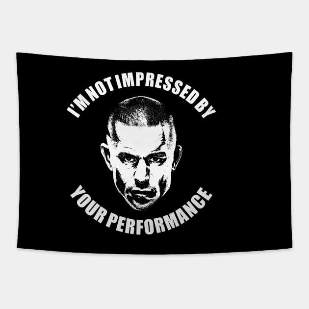 Georges St Pierre I'm Not Impressed Tapestry by MMAMerch