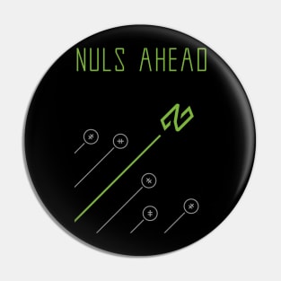 NULS Ahead of the Rest Pin