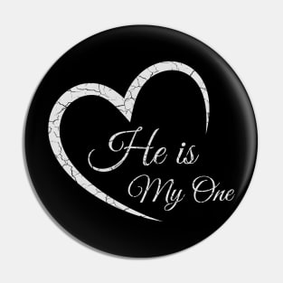 he is my one Pin