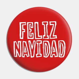 Feliz Navidad (White Ink Version) Pin