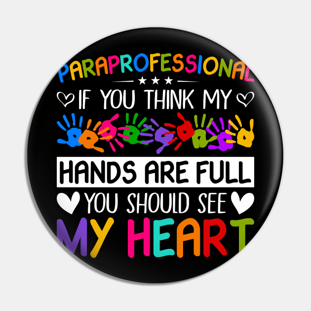 Paraprofessional Special Education Teacher Paraeducator Pin by Visual Vibes