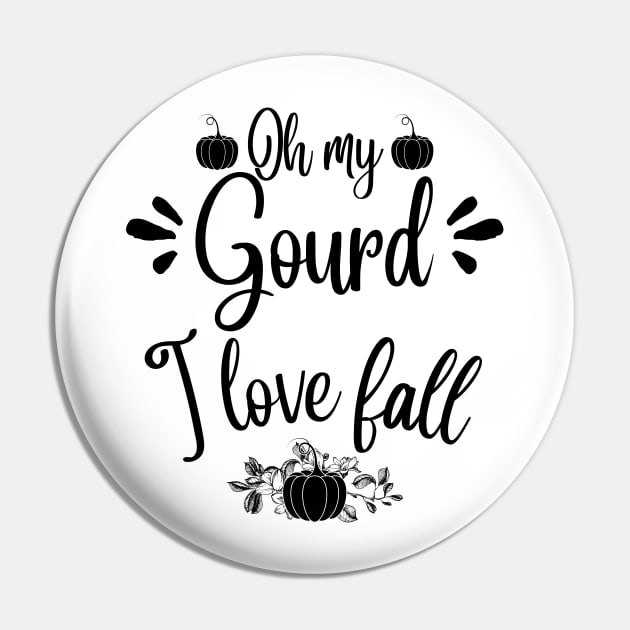 Oh my gourd I love fall Pin by JustBeSatisfied