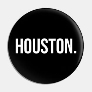 Houston Pin