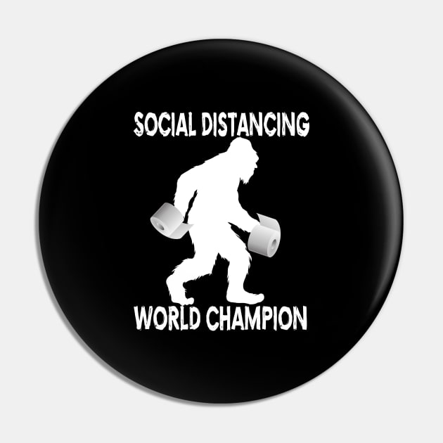 Social Distancing Bigfoot and Sasquatch Believer Pin by DHdesignerPublic