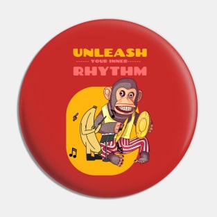Unleash Your Inner Rhythm Monkey Pin