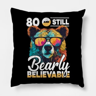 80th Birthday Dad Bear Age 80 Years Pillow