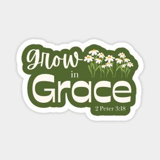 Grow in Grace - 2 Peter 3:18 Magnet